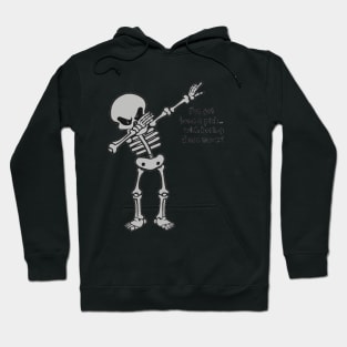 Skeleton Dubbing Hoodie